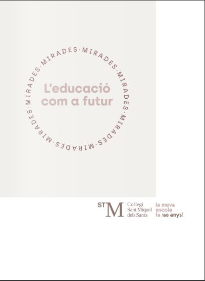 Imagen de portada del libro Mirades: l'educació com a futur