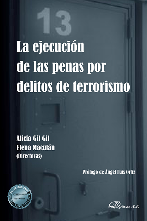 Imagen de portada del libro La ejecución de las penas por delitos de terrorismo