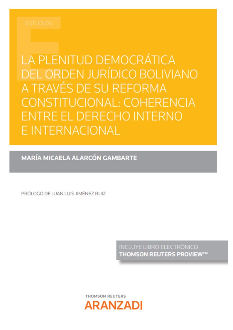 Imagen de portada del libro La plenitud democrática del orden jurídico boliviano a través de su reforma constitucional