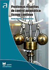 Imagen de portada del libro Problemas resueltos de control automático: tiempo continuo