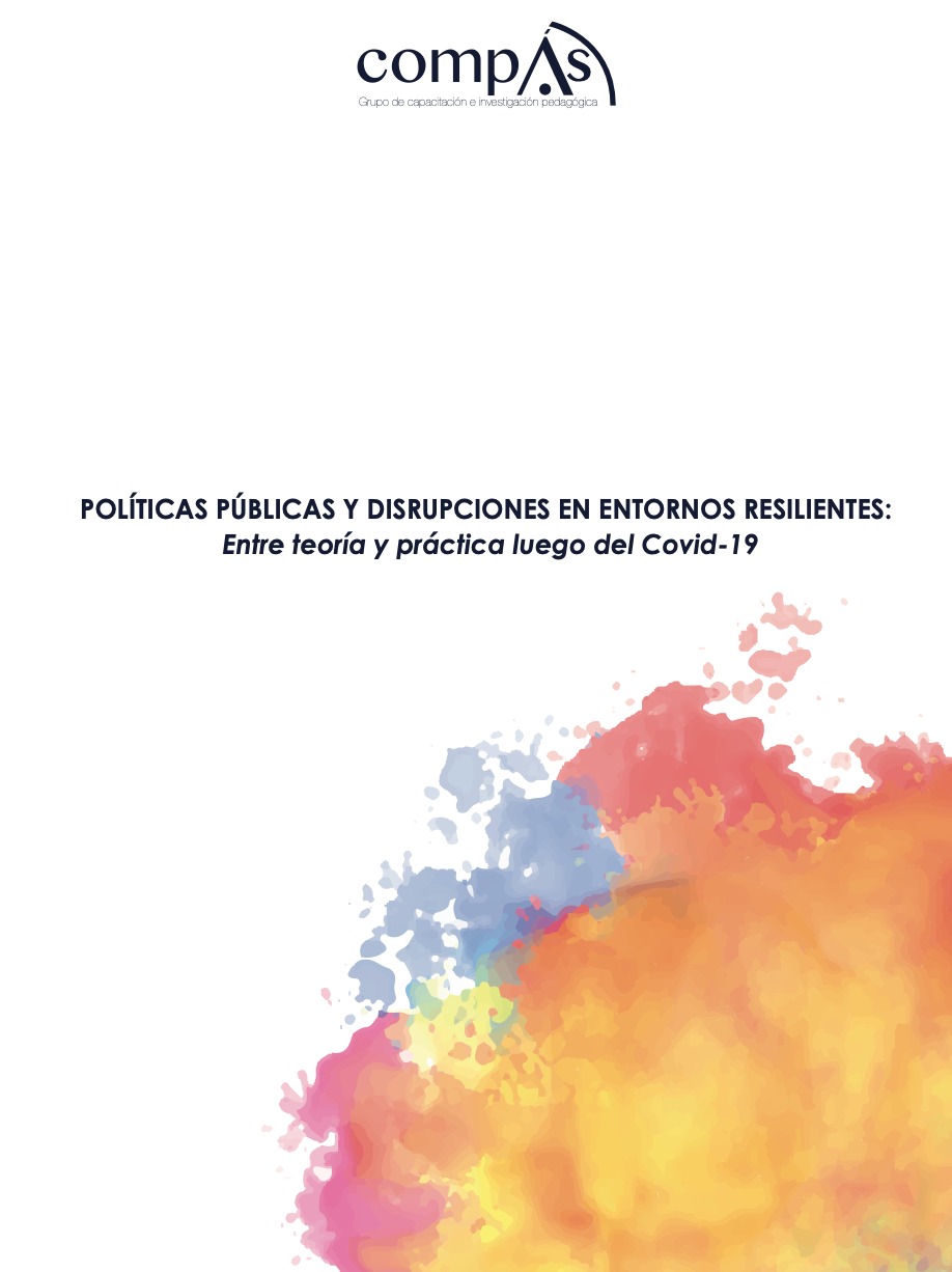 Imagen de portada del libro POLÍTICAS PÚBLICAS Y DISRUPCIONES EN ENTORNOS RESILIENTES: Entre teoría y práctica luego del Covid-19