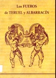 Imagen de portada del libro Los Fueros de Teruel y Albarracín