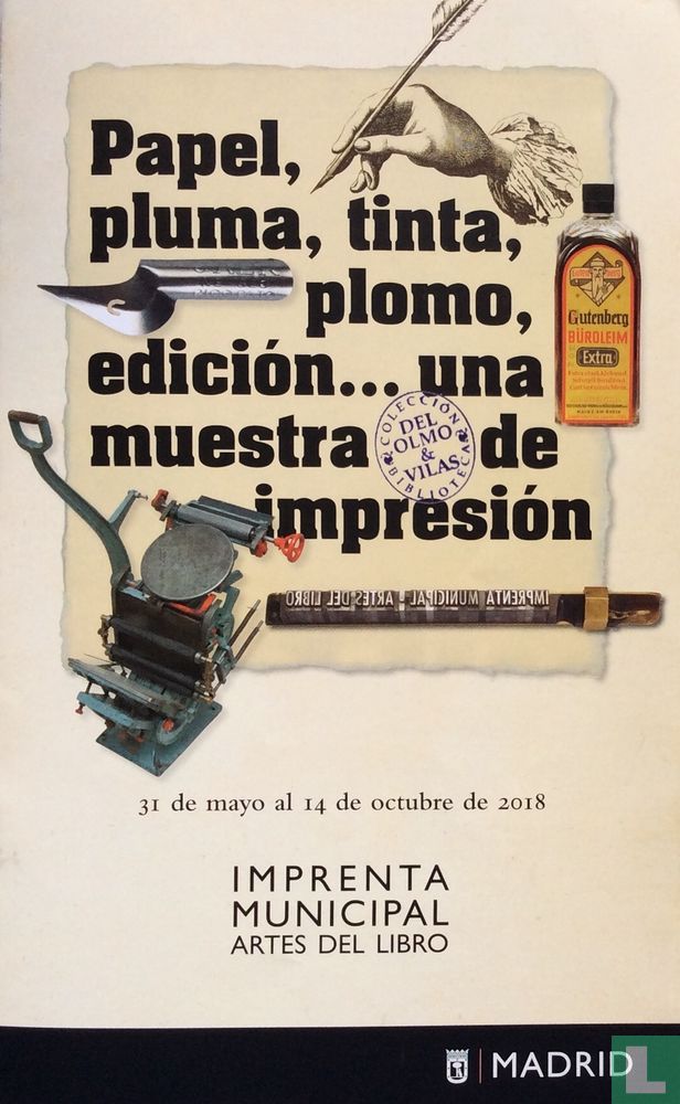 Imagen de portada del libro Papel, pluma, tinta, plomo, edición... una muestra de impresión