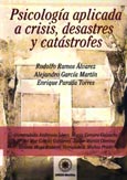 Imagen de portada del libro Psicología aplicada a crisis, desastres y catástrofes