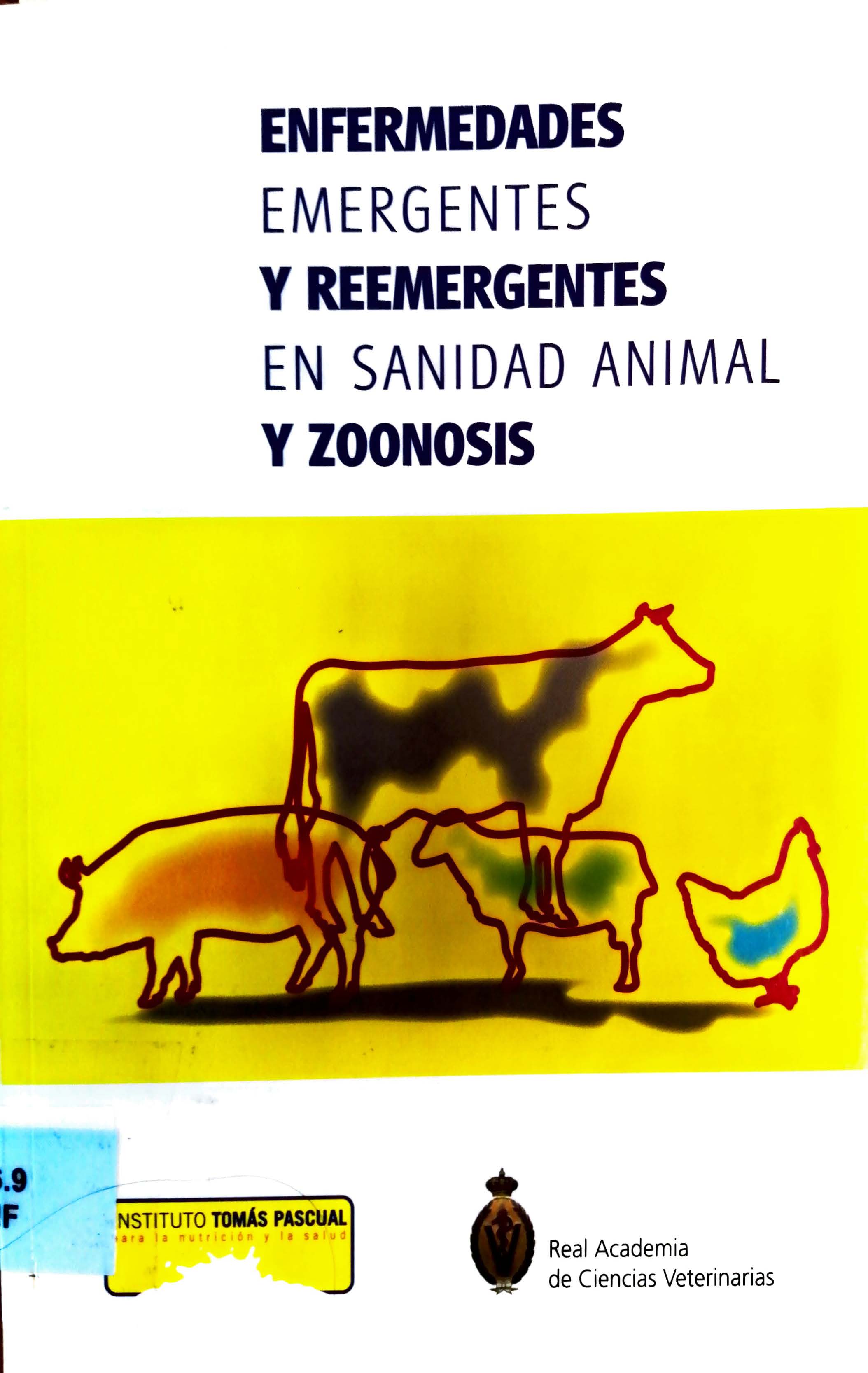 Imagen de portada del libro Enfermedades emergentes y reemergentes en sanidad animal y zoonosis