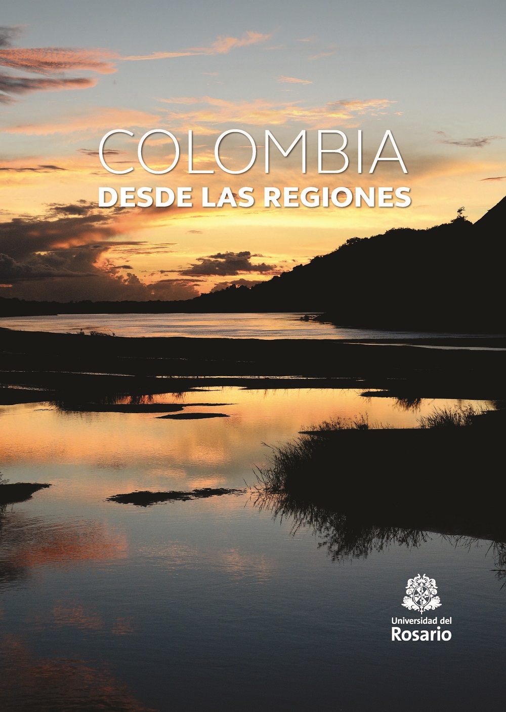 Imagen de portada del libro Colombia desde las regiones