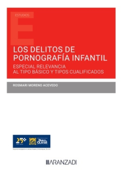 Imagen de portada del libro Los delitos de pornografía infantil