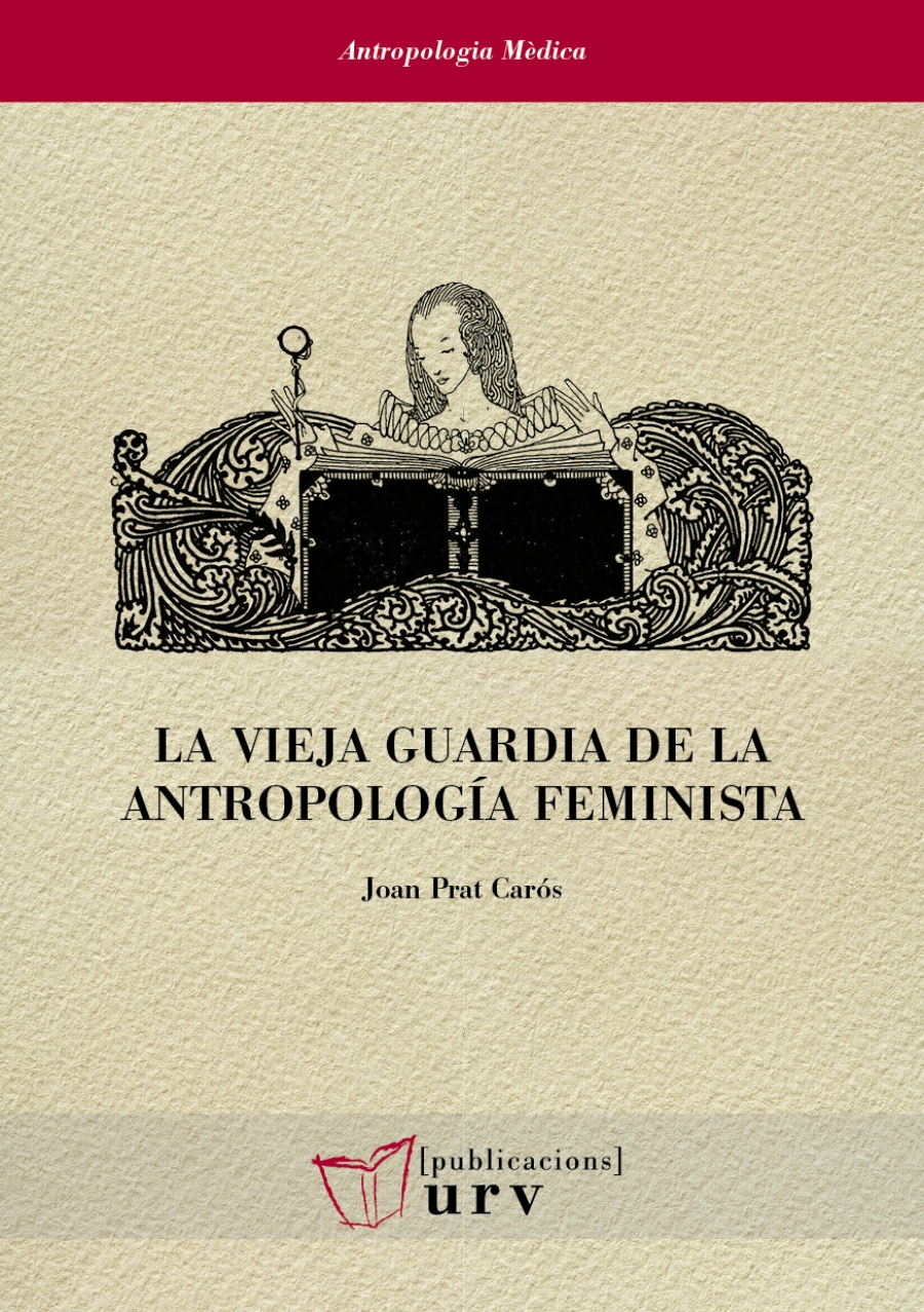 Imagen de portada del libro La vieja guardia de la antropología feminista