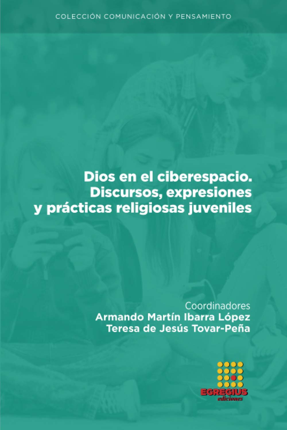 Imagen de portada del libro Dios en el ciberespacio