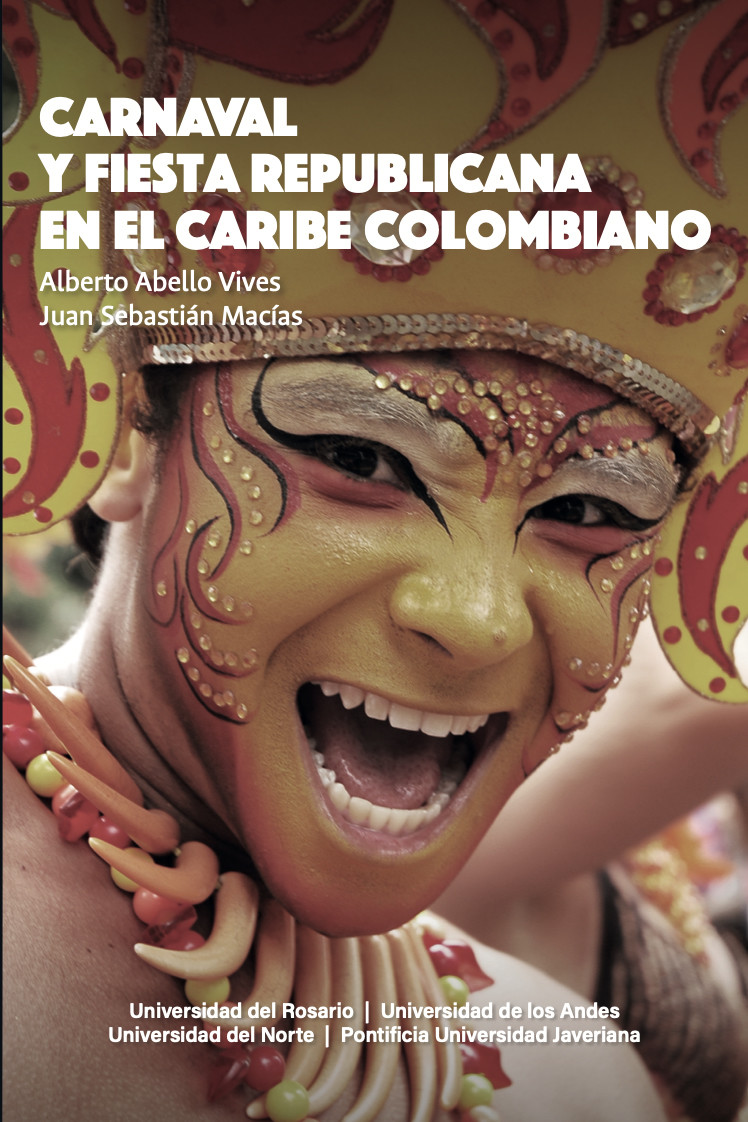 Imagen de portada del libro Carnaval y fiesta republicana en el Caribe colombiano
