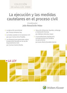 Imagen de portada del libro La ejecución y las medidas cautelares en el Proceso Civil