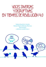 Imagen de portada del libro Voces diversas y disruptivas en tiempos de Revolución 4.0