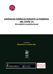 Imagen de portada del libro Anomalías jurídicas durante la pandemia del COVID-19