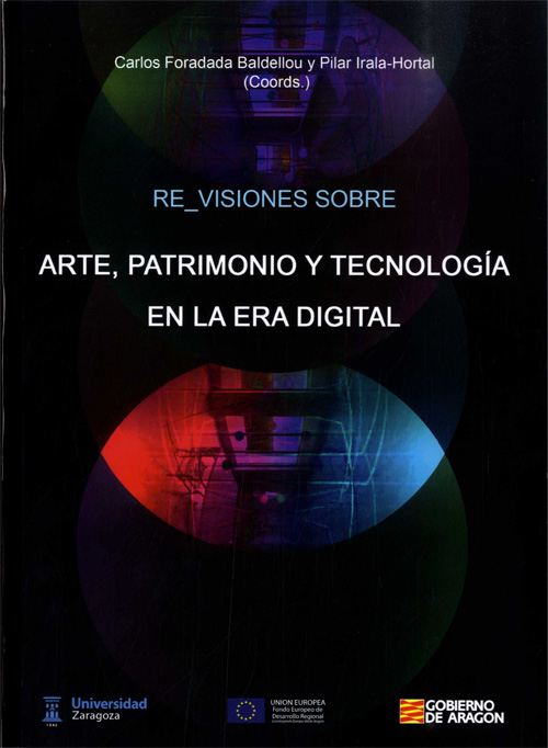 Imagen de portada del libro Re_Visiones sobre arte, patrimonio y tecnología en la era digital