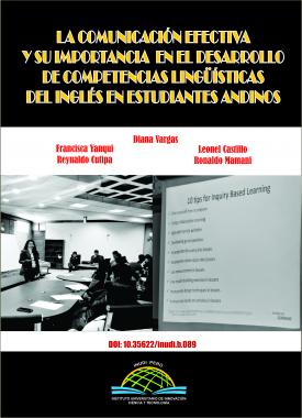 Imagen de portada del libro La comunicación efectiva y su importancia en el desarrollo de competencias lingüísticas del inglés en estudiantes andinos
