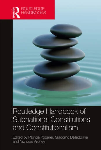 Imagen de portada del libro The Routledge handbook of subnational constitutions and constitutionalism