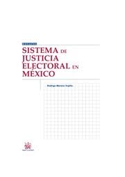 Imagen de portada del libro Sistema de justicia electoral en México