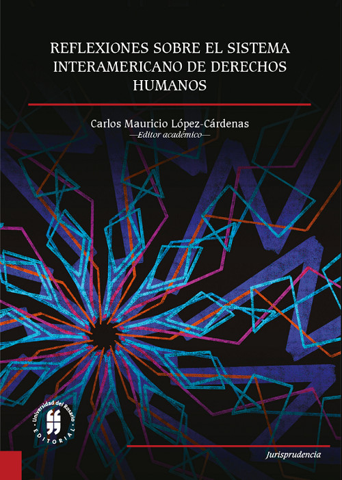 Imagen de portada del libro Reflexiones sobre el Sistema Interamericano de Derechos Humanos