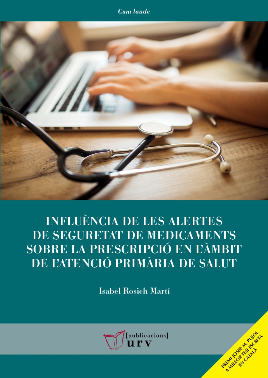 Imagen de portada del libro Influència de les alertes de seguretat de medicaments sobre la prescripció en l’àmbit de l’atenció primària de salut