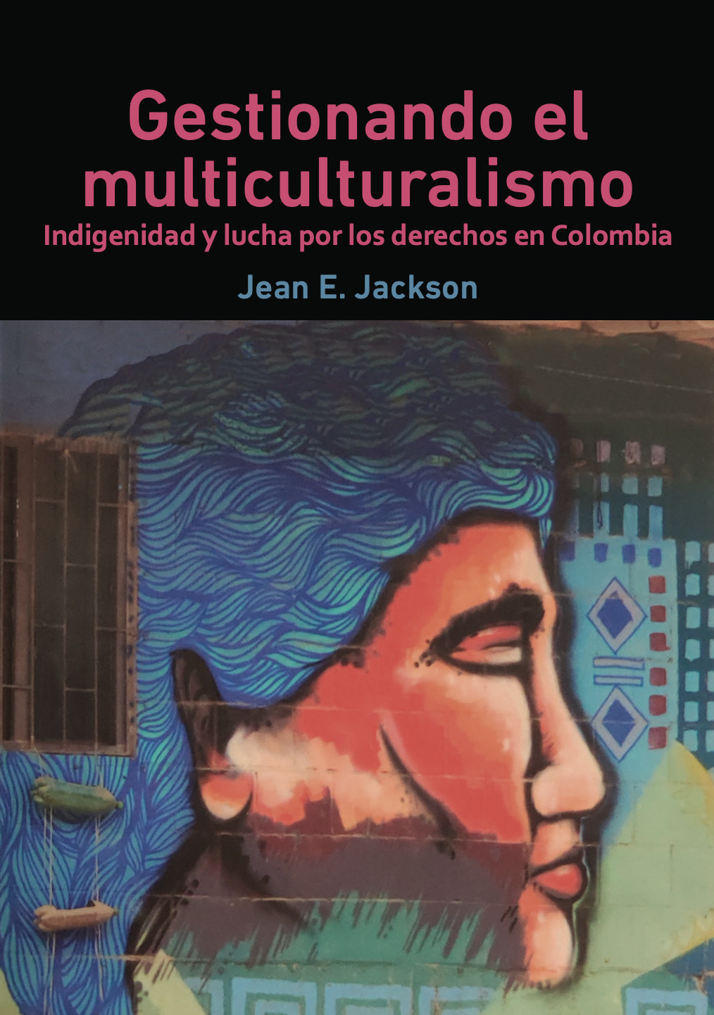 Imagen de portada del libro Gestionando el multiculturalismo