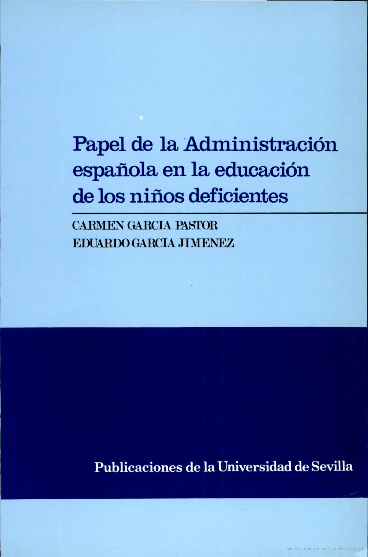 Imagen de portada del libro Papel de la Administración española en la educación de los niños deficientes