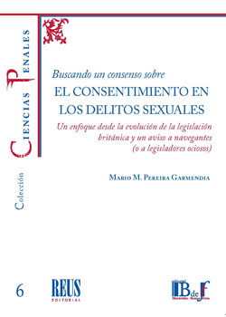 Imagen de portada del libro Buscando un consenso sobre el consentimiento en los delitos sexuales