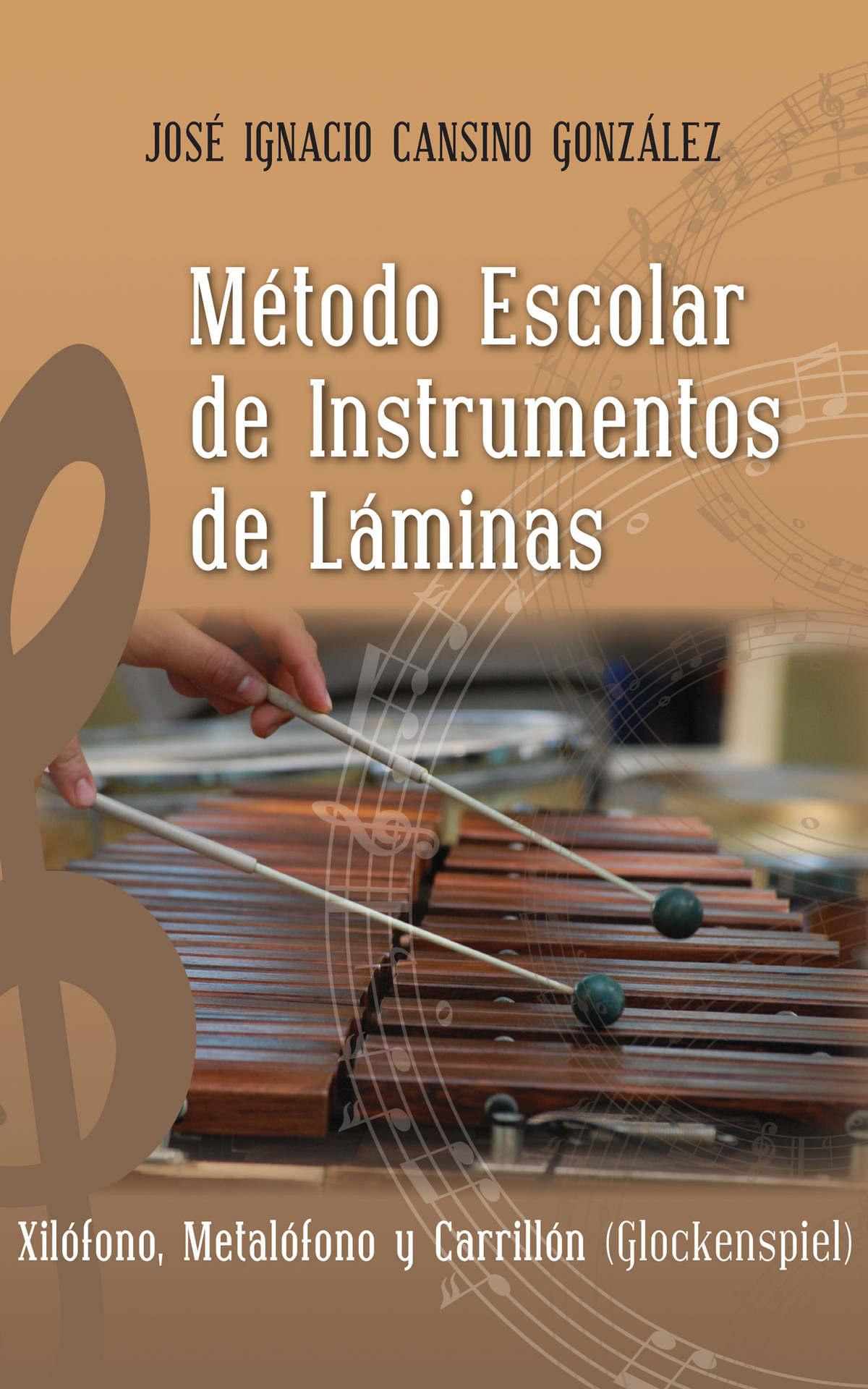 Imagen de portada del libro Método Escolar de Instrumentos de Láminas
