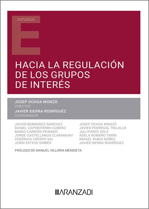 Imagen de portada del libro Hacia la regulación de los grupos de interés