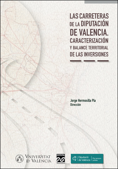 Imagen de portada del libro Las carreteras de la Diputación de Valencia