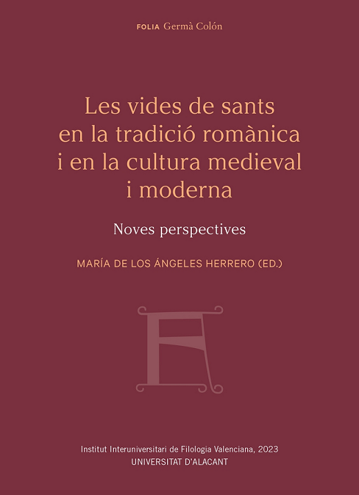 Imagen de portada del libro Les vides de sants en la tradició romànica i en la cultura medieval i moderna