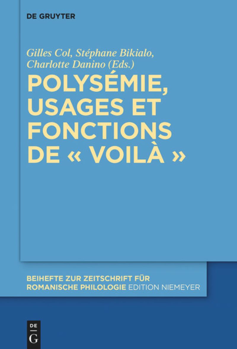 Imagen de portada del libro Polysémie, usages et fonctions de « voilà »