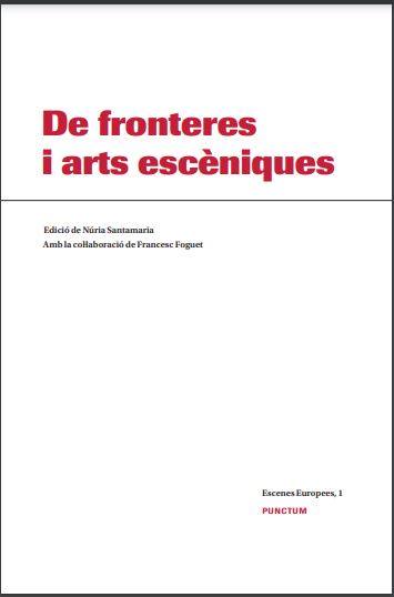 Imagen de portada del libro De fronteres i arts escèniques