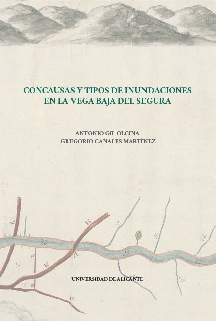 Imagen de portada del libro Concausas y tipos de inundaciones en la Vega Baja del Segura