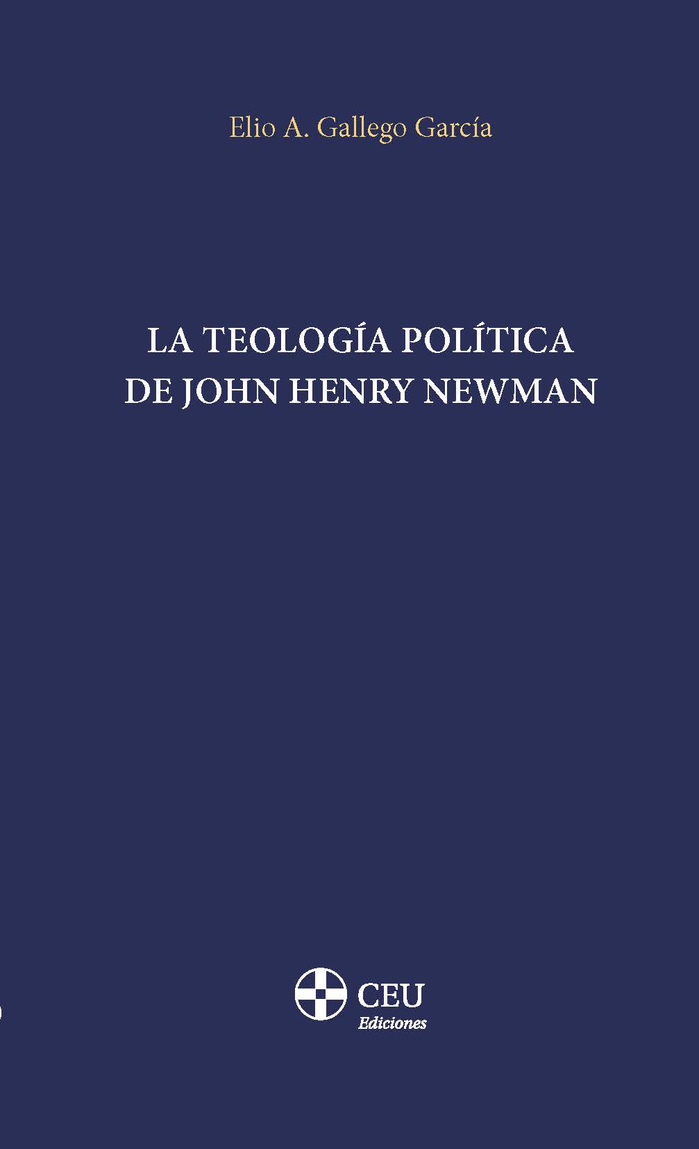 Imagen de portada del libro La teología política de John Henry Newman