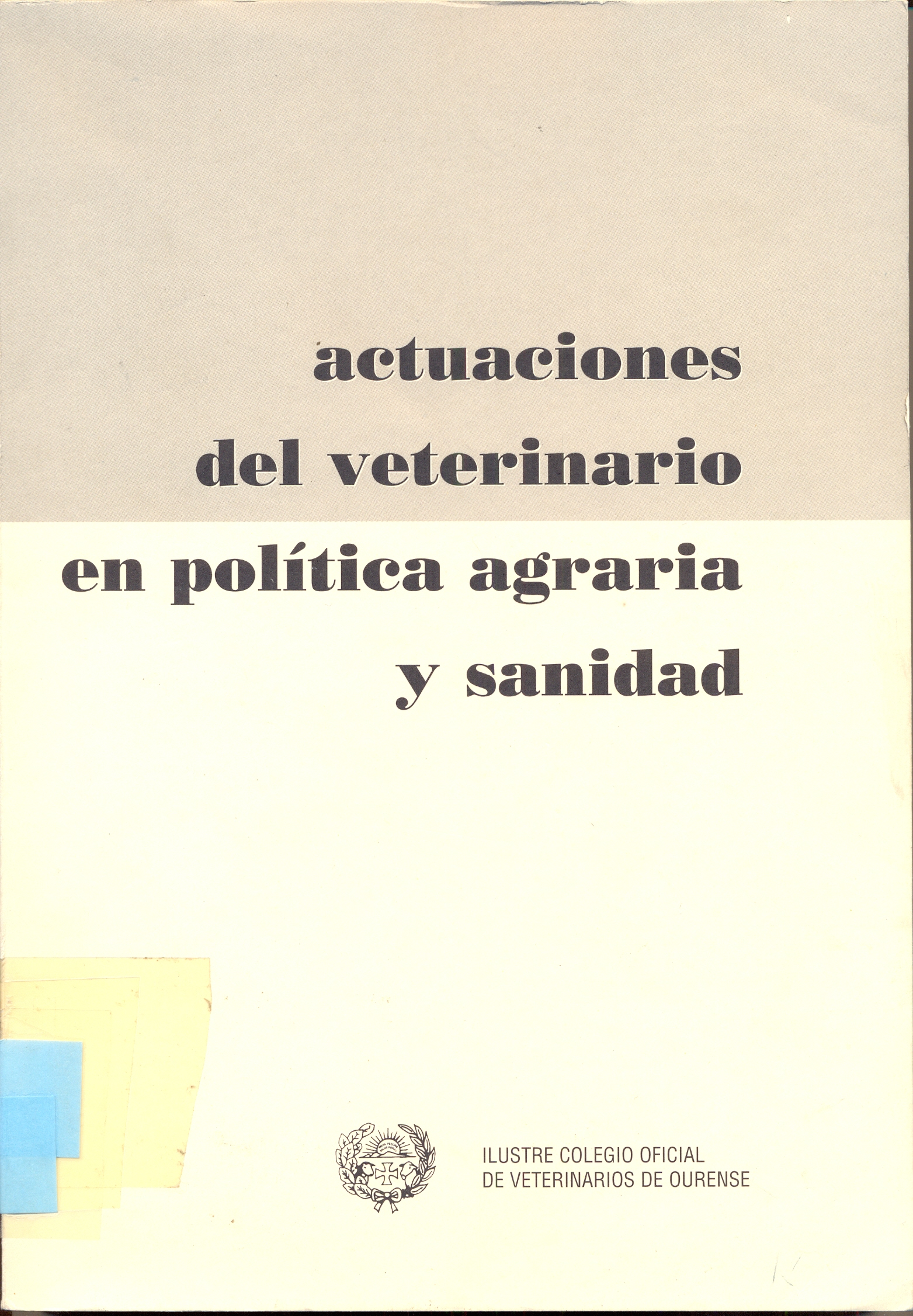 Imagen de portada del libro Actuaciones del veterinario en política agraria y sanidad