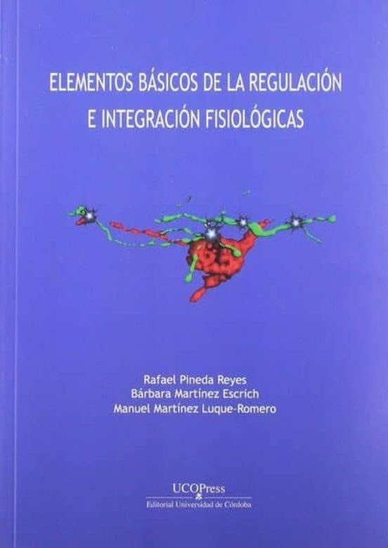 Imagen de portada del libro Elementos básicos de la regulación e integración fisiológicas