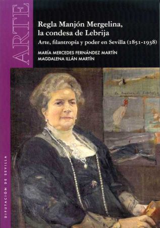 Imagen de portada del libro Regla Manjón Mergelina, la condesa de Lebrija