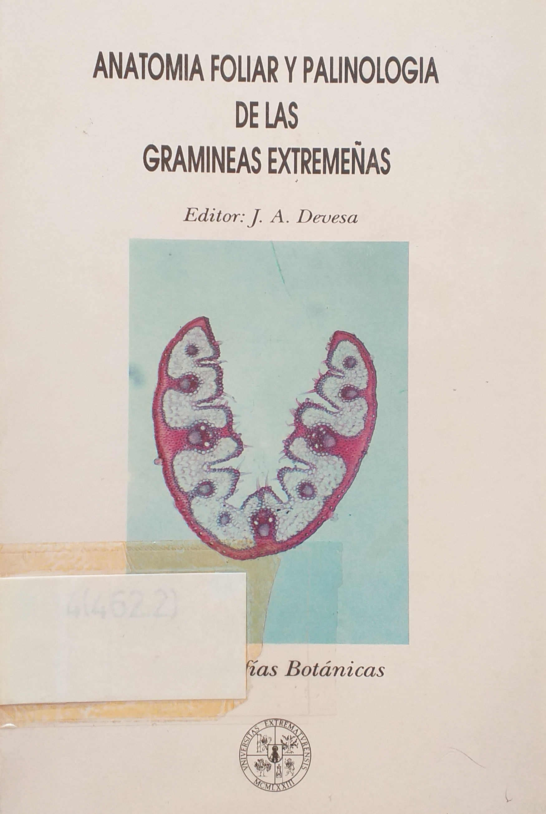 Imagen de portada del libro Anatomía foliar y palinología de las gramíneas extremeñas