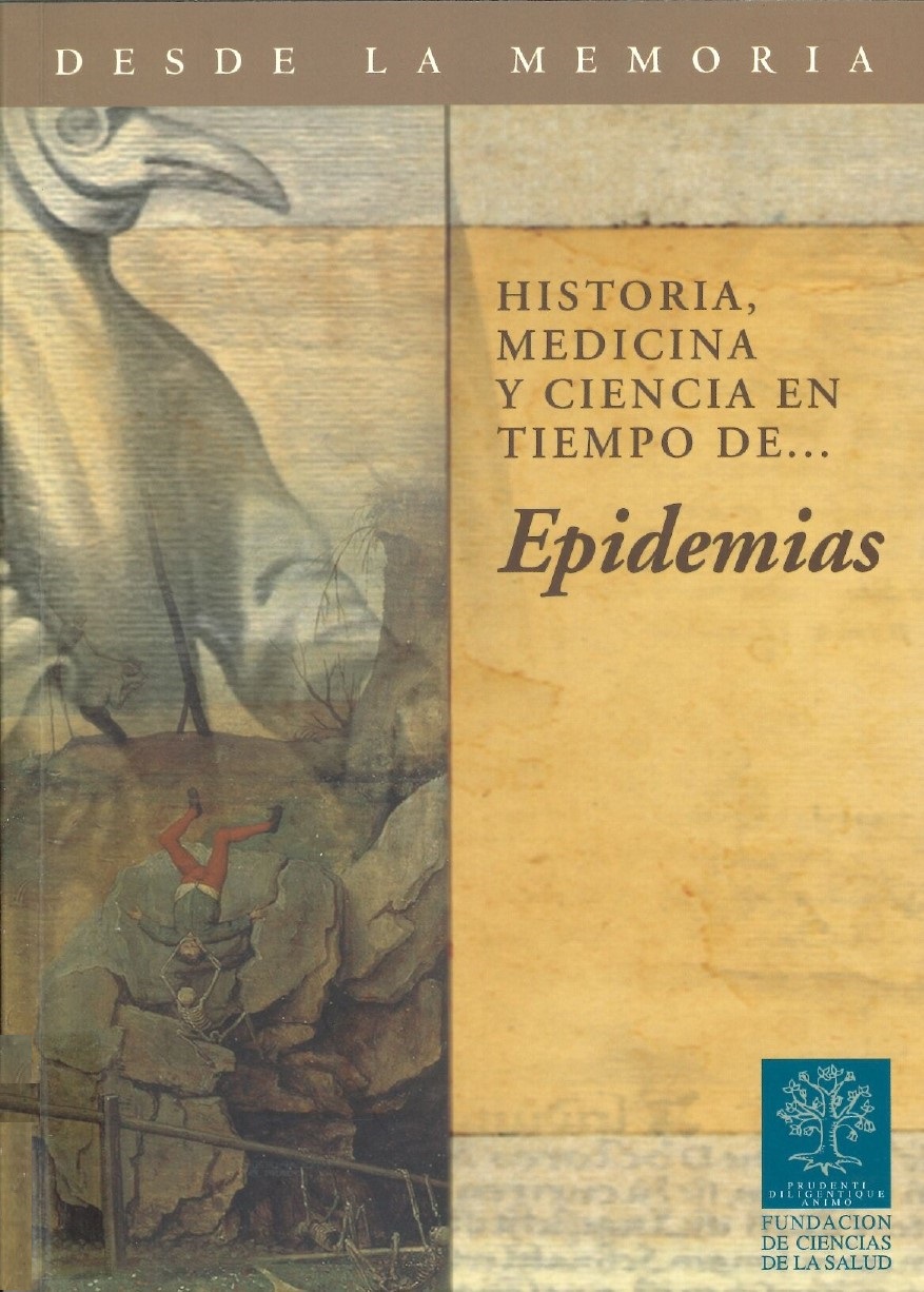 Historia Medicina Y Ciencia En Tiempo De Epidemias Dialnet 4303