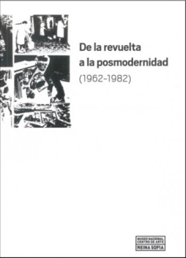 Imagen de portada del libro De la revuelta a la posmodernidad (1962-1982)