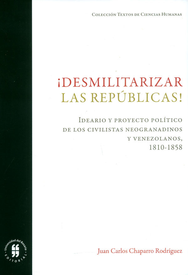 Imagen de portada del libro ¡Desmilitarizar las repúblicas!