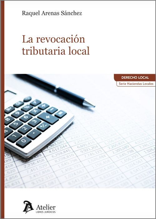 Imagen de portada del libro La revocación tributaria local