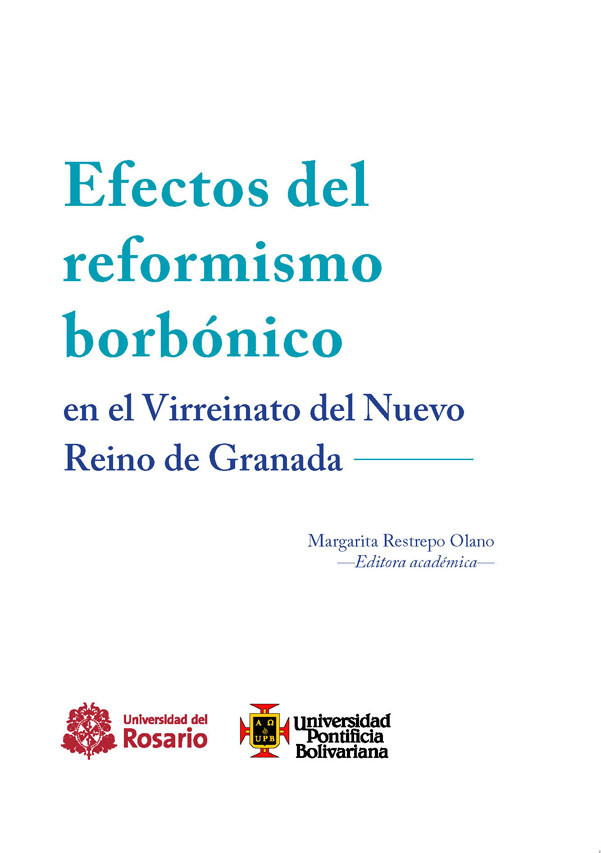 Imagen de portada del libro Efectos del reformismo borbónico en el Virreinato de la Nueva Granada