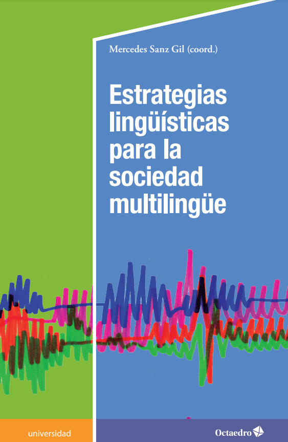 Imagen de portada del libro Estrategias lingüísticas para la sociedad multilingüe