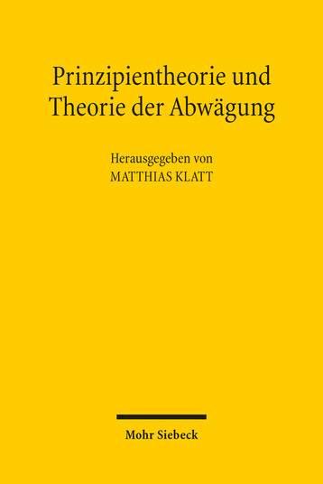 Imagen de portada del libro Prinzipientheorie und Theorie der Abwägung