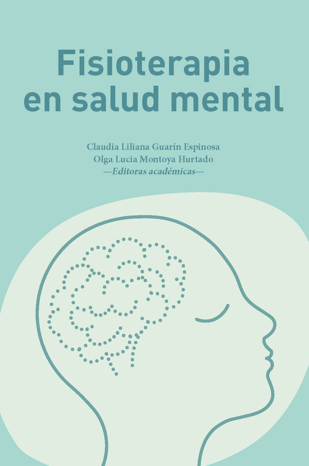 Imagen de portada del libro Fisioterapia en salud mental