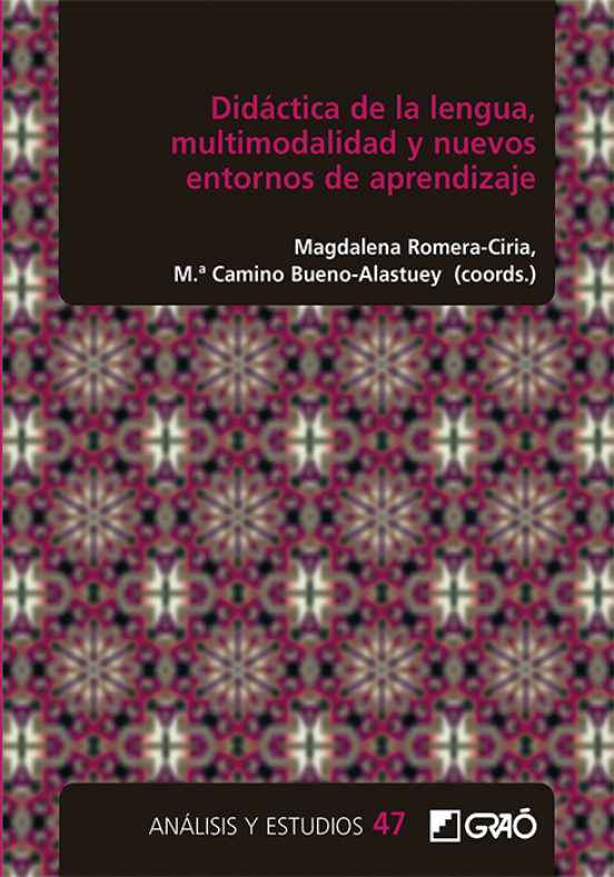 Imagen de portada del libro Didáctica de la lengua, multimodalidad y nuevos entornos de aprendizaje