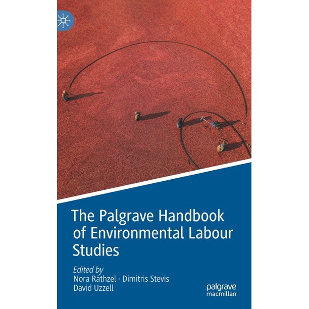 Imagen de portada del libro The Palgrave handbook of environmental labour studies