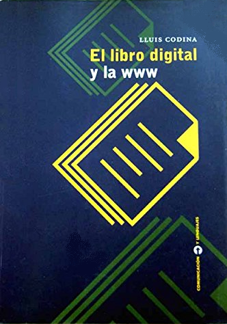  El libro digital y la WWW: 9788488605542: Codina, Lluís: Books