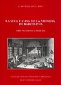 Imagen de portada del libro La Seca o Casa de la Moneda de Barcelona